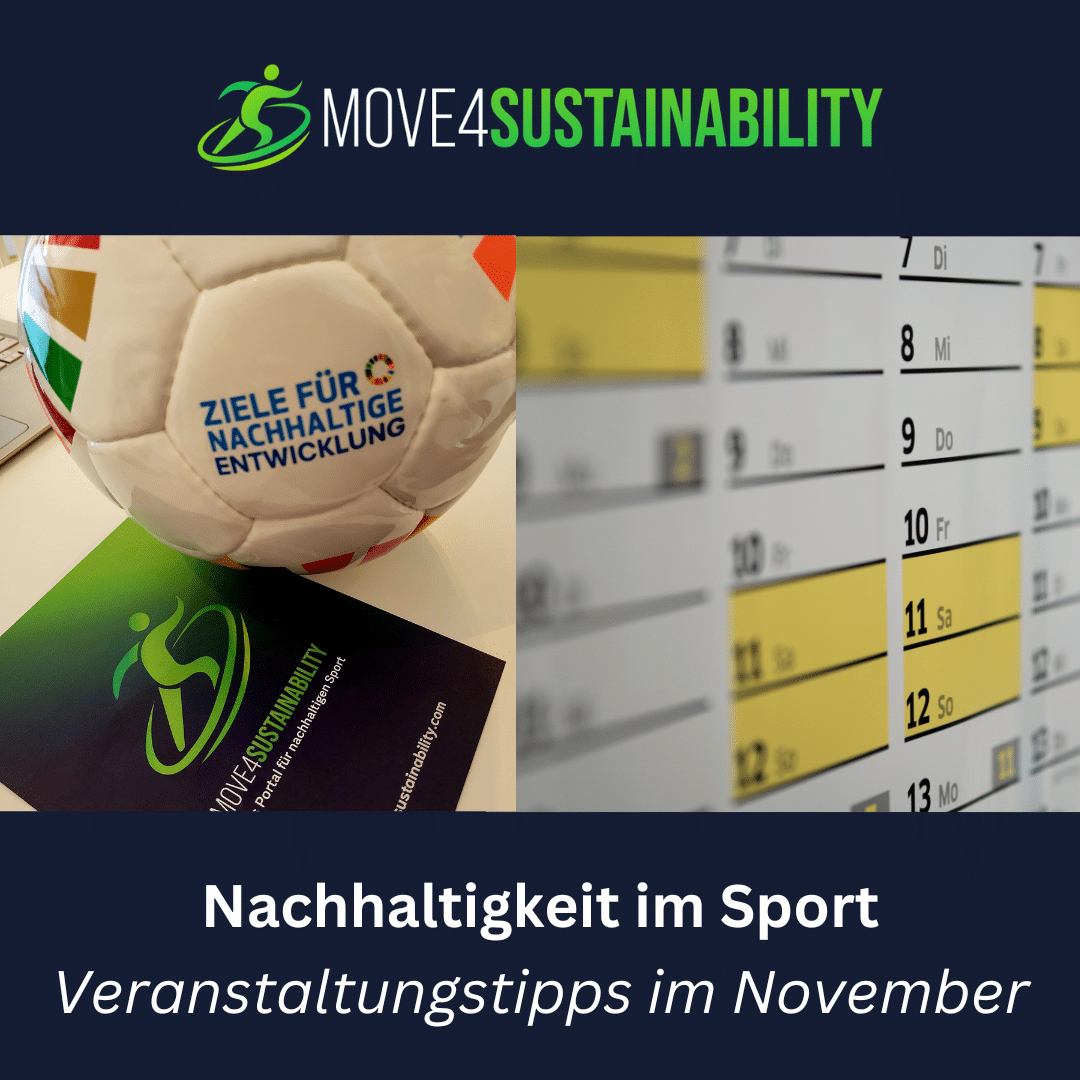 Veranstaltungstipps im November / Nachhaltigkeit im Sport